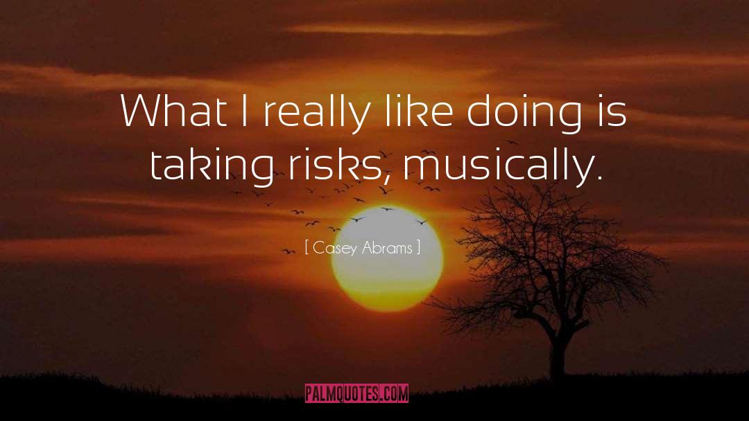 Musically quotes by Casey Abrams