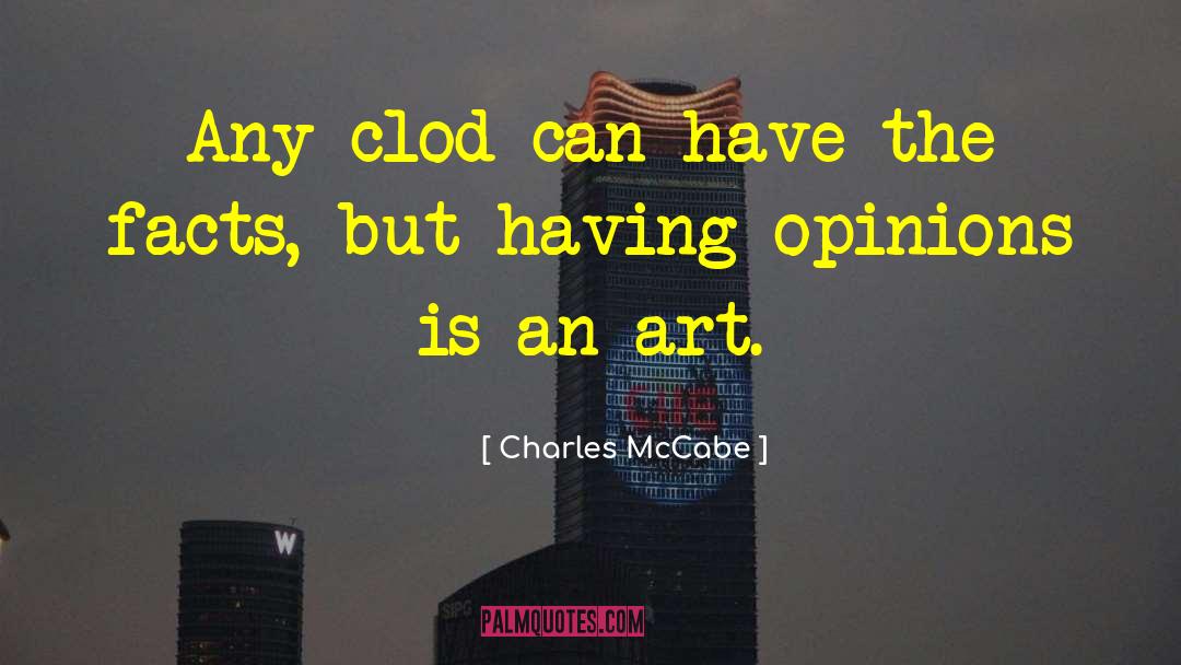 Musicians Opinions quotes by Charles McCabe