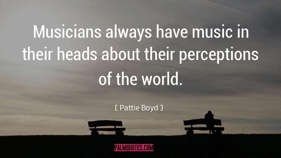 Musicians quotes by Pattie Boyd