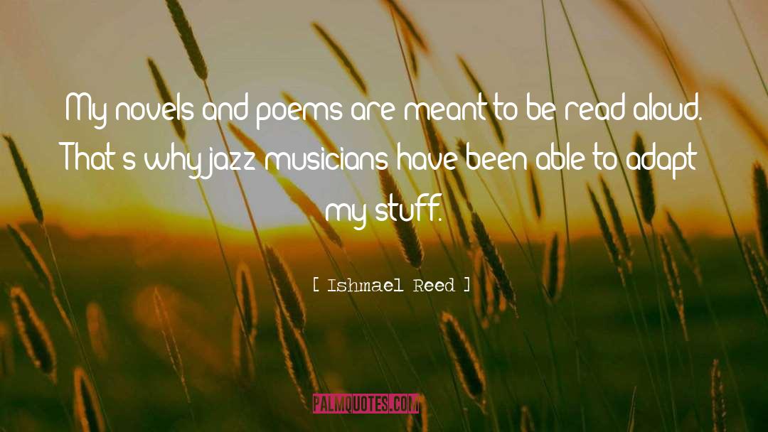 Musicians quotes by Ishmael Reed