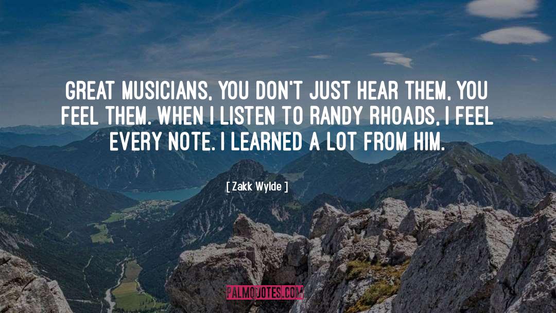 Musicians quotes by Zakk Wylde