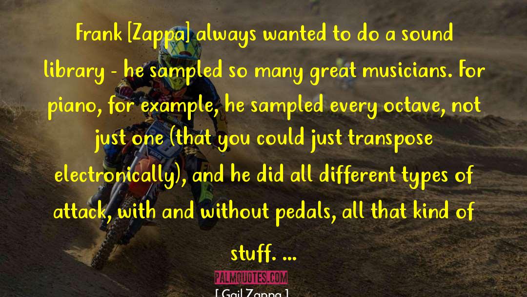Musicians Tagalog quotes by Gail Zappa