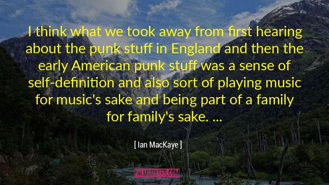 Musics quotes by Ian MacKaye