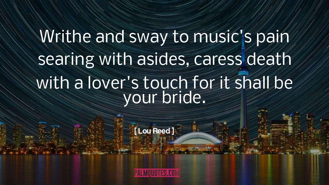 Musics quotes by Lou Reed