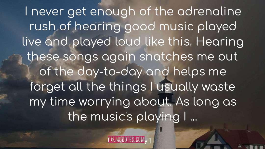 Musics quotes by David Moody