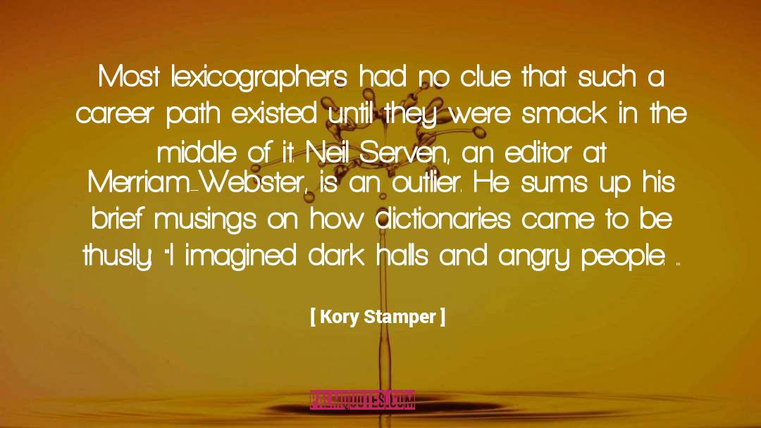 Musings quotes by Kory Stamper