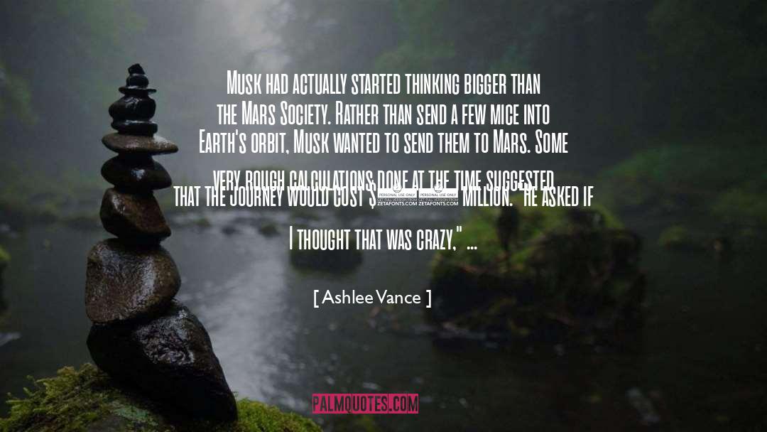 Musk quotes by Ashlee Vance