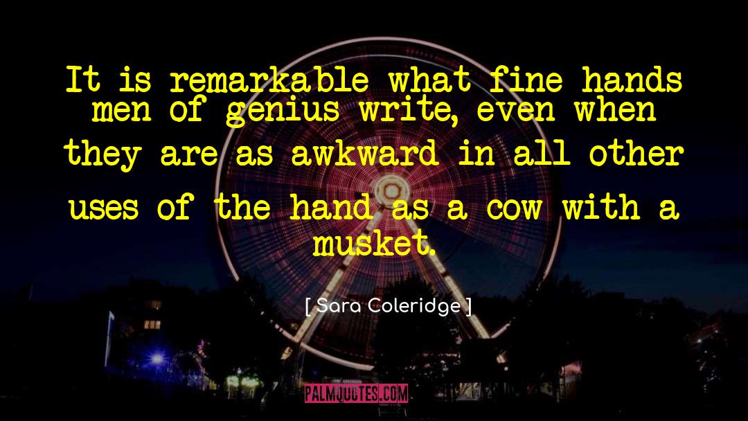 Musket quotes by Sara Coleridge