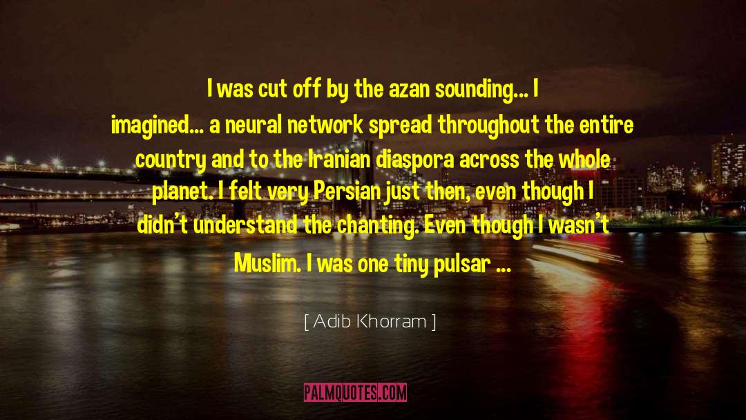 Muslim Brotherhood quotes by Adib Khorram