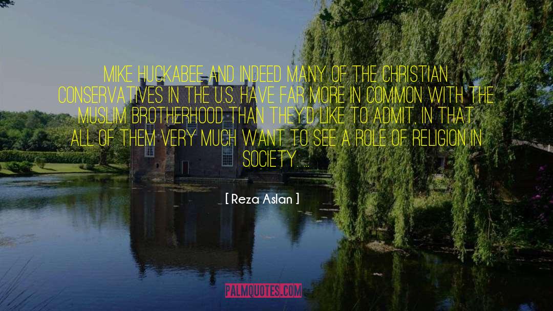 Muslim Brotherhood quotes by Reza Aslan