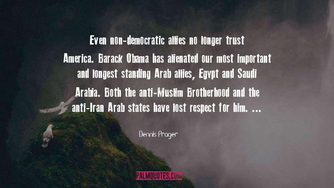 Muslim Brotherhood quotes by Dennis Prager