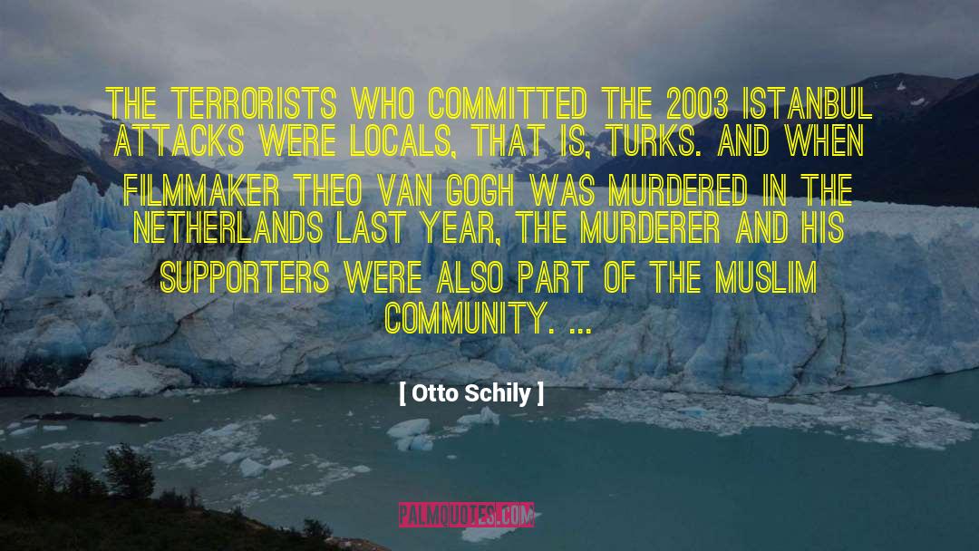 Muslim Community quotes by Otto Schily