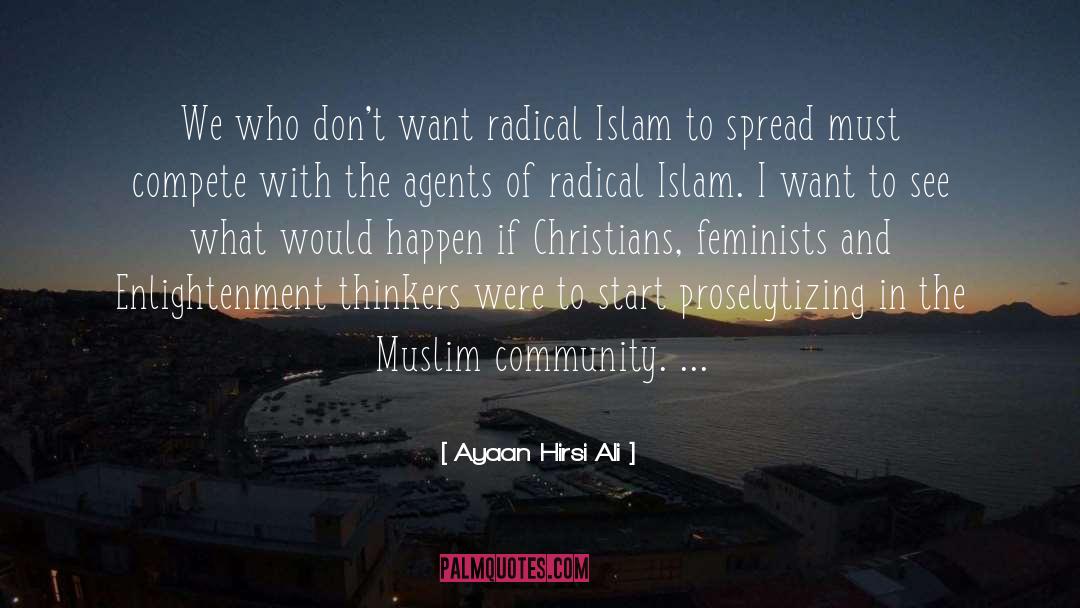 Muslim Community quotes by Ayaan Hirsi Ali