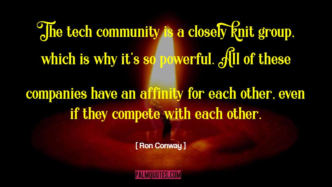 Muslim Community quotes by Ron Conway