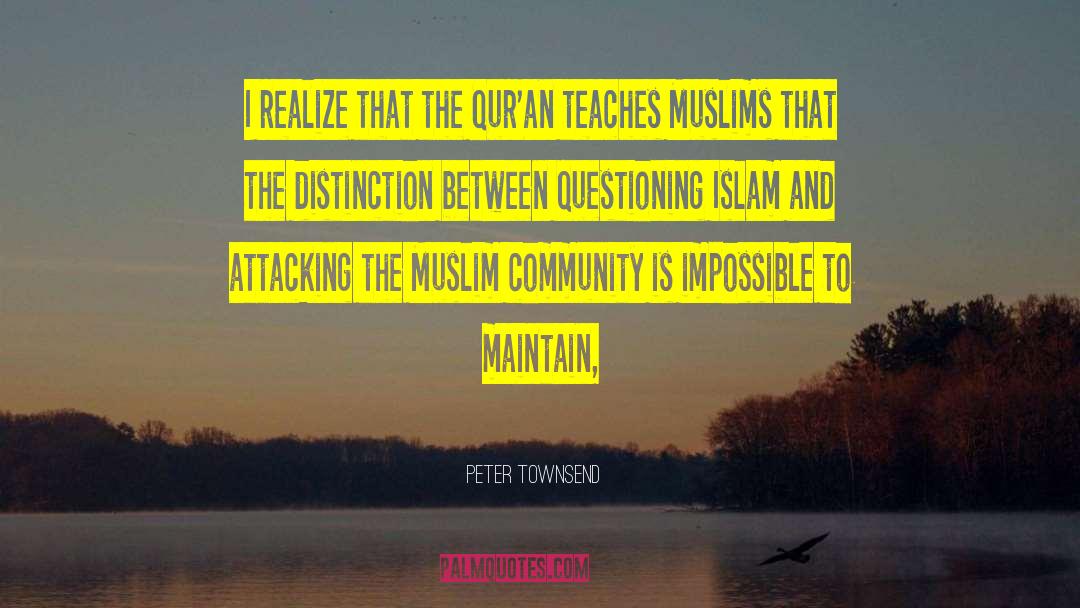 Muslim Community quotes by Peter Townsend