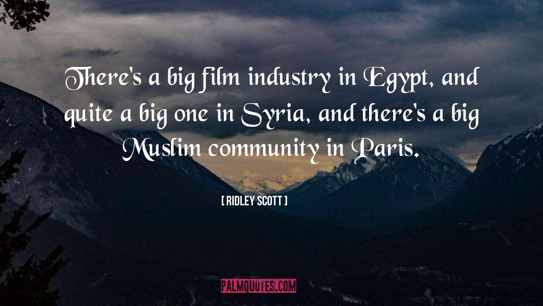 Muslim Community quotes by Ridley Scott