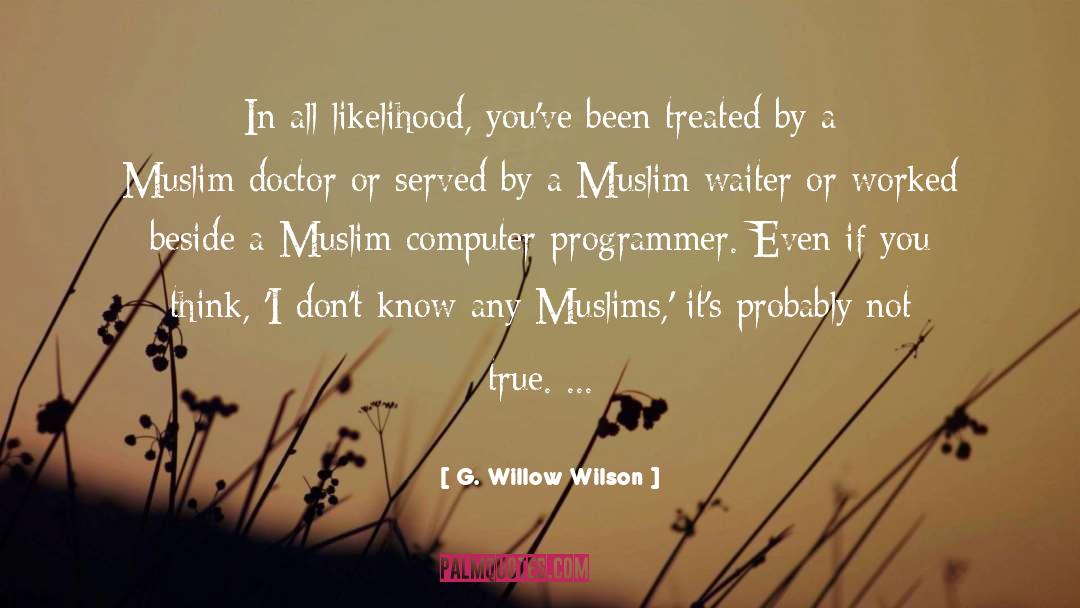 Muslim Extremists quotes by G. Willow Wilson