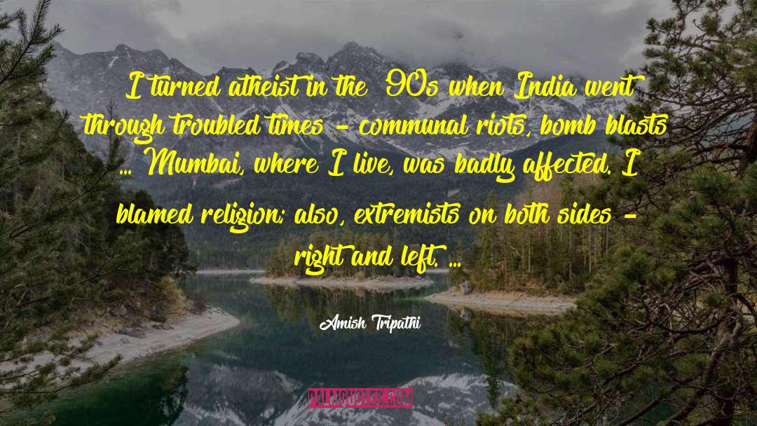 Muslim Extremists quotes by Amish Tripathi