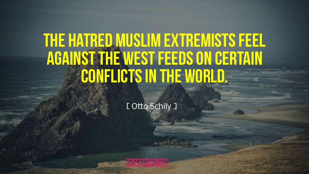 Muslim Extremists quotes by Otto Schily