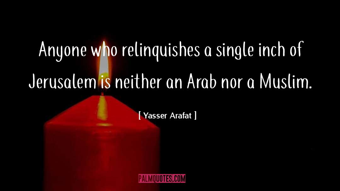 Muslim quotes by Yasser Arafat