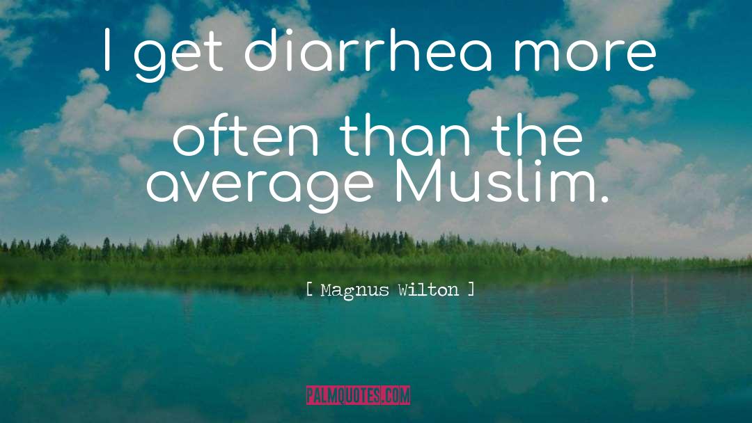 Muslim quotes by Magnus Wilton