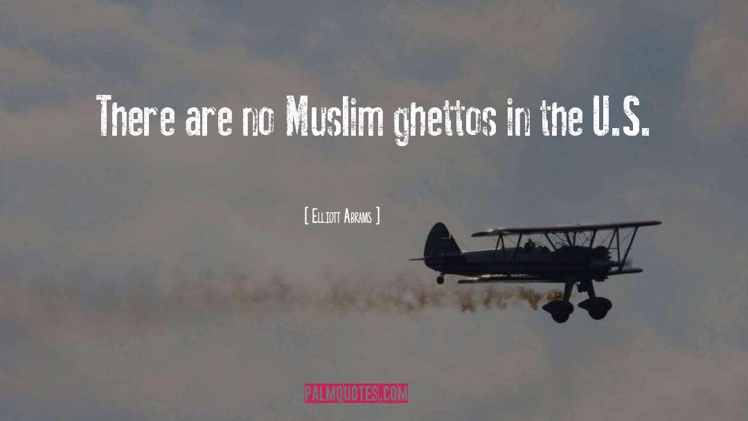 Muslim Spain quotes by Elliott Abrams