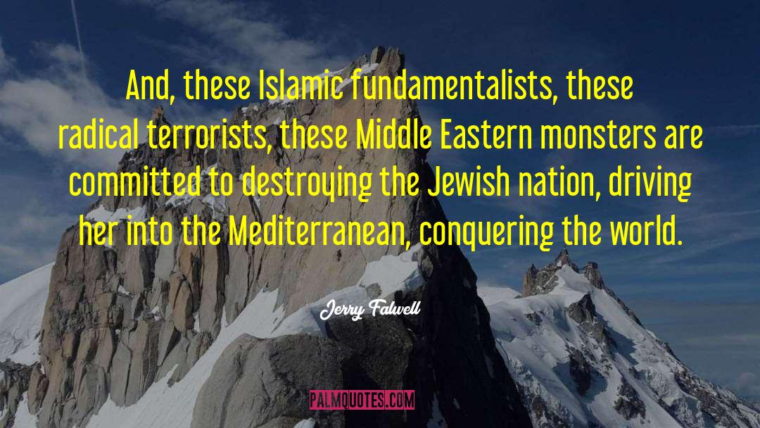 Muslim Terrorists quotes by Jerry Falwell