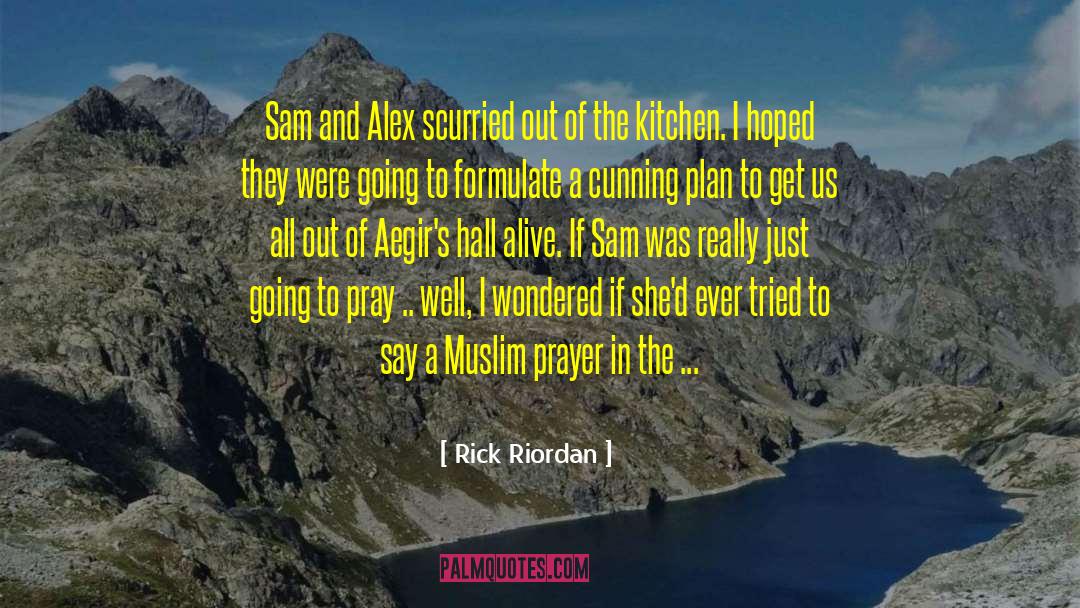 Muslim Theology quotes by Rick Riordan
