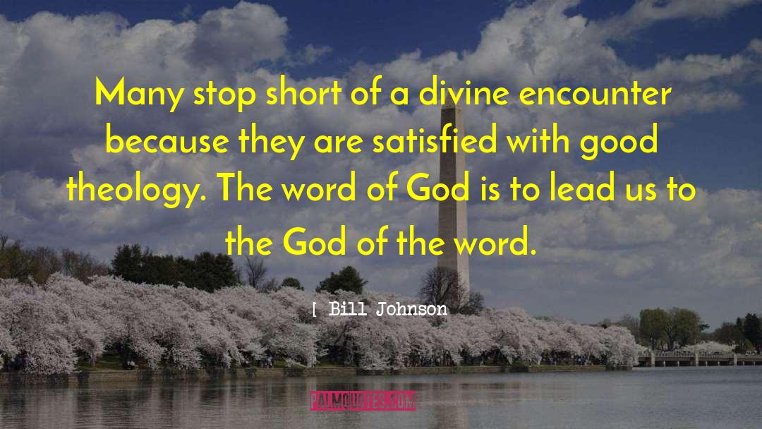 Muslim Theology quotes by Bill Johnson