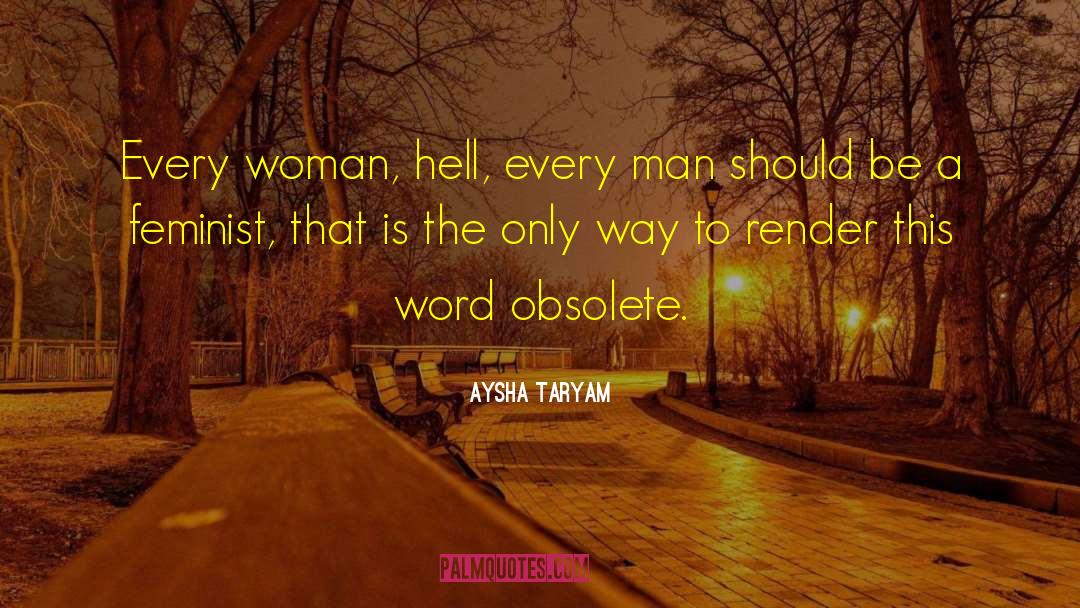 Muslim Woman quotes by Aysha Taryam