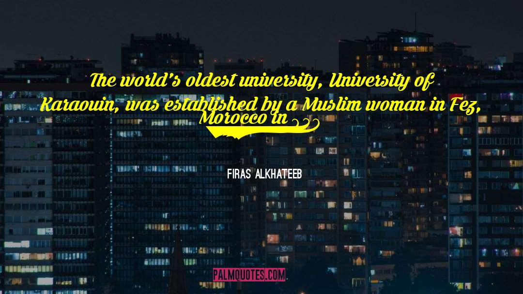 Muslim Woman quotes by Firas Alkhateeb