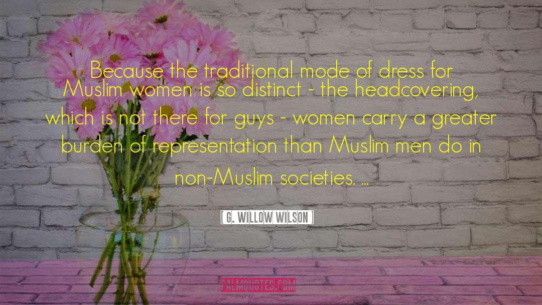 Muslim Women quotes by G. Willow Wilson