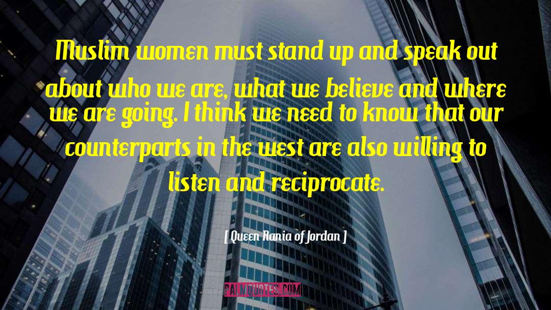 Muslim Women quotes by Queen Rania Of Jordan