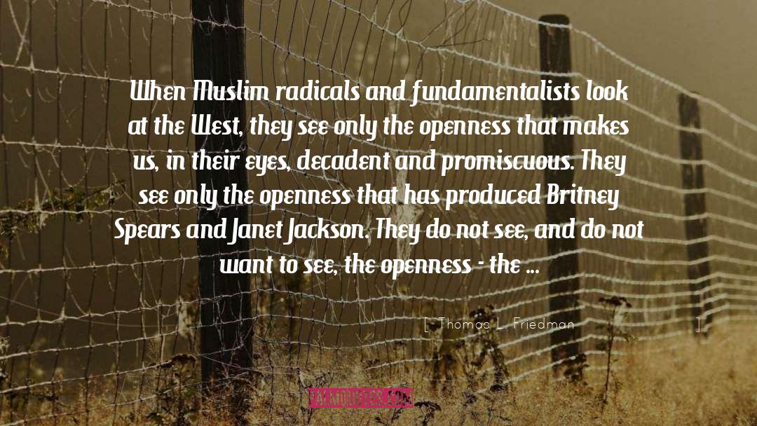 Muslim World quotes by Thomas L. Friedman
