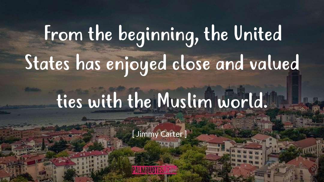 Muslim World quotes by Jimmy Carter