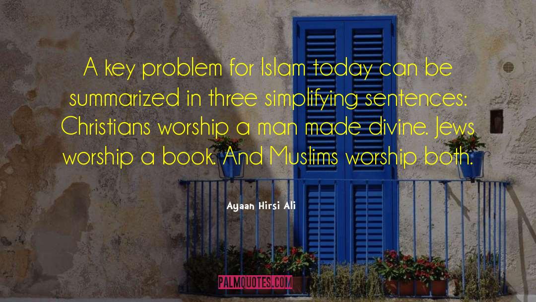 Muslims quotes by Ayaan Hirsi Ali