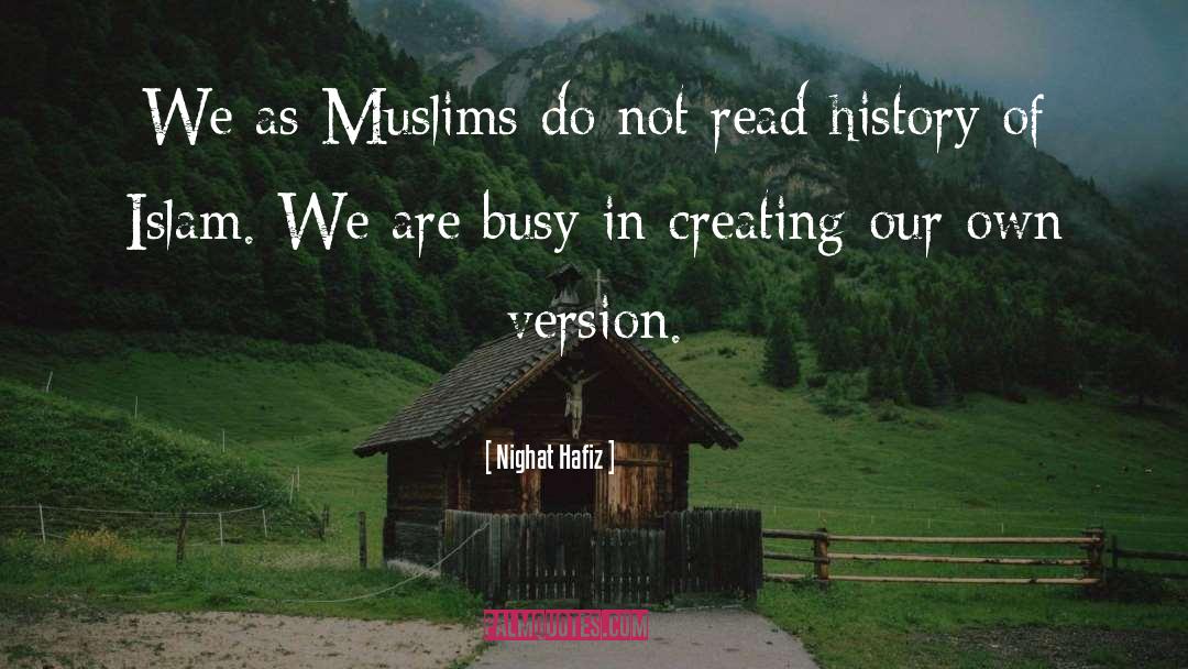 Muslims quotes by Nighat Hafiz