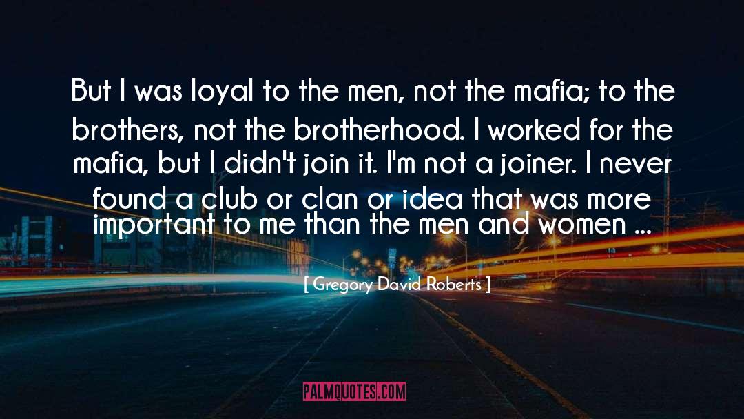 Muslin Brotherhood quotes by Gregory David Roberts