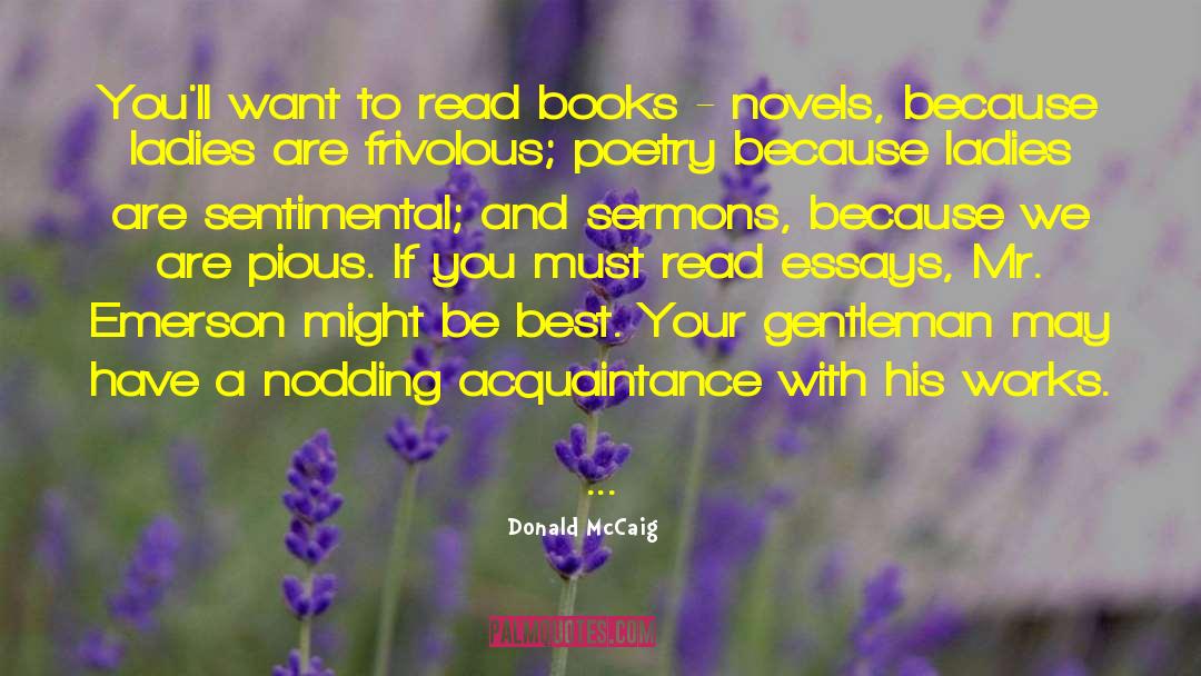 Must Read quotes by Donald McCaig