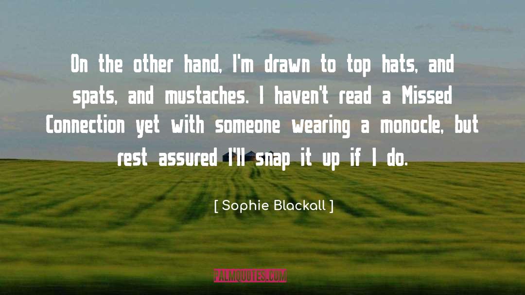 Mustache quotes by Sophie Blackall