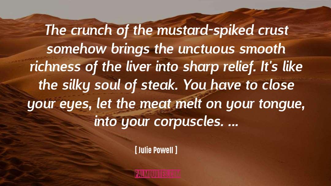 Mustard quotes by Julie Powell
