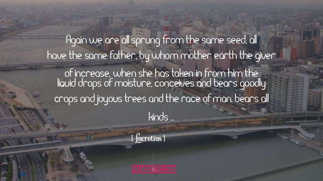 Mustard Seed quotes by Lucretius