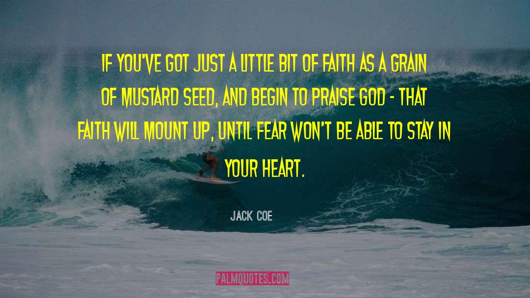 Mustard Seed quotes by Jack Coe