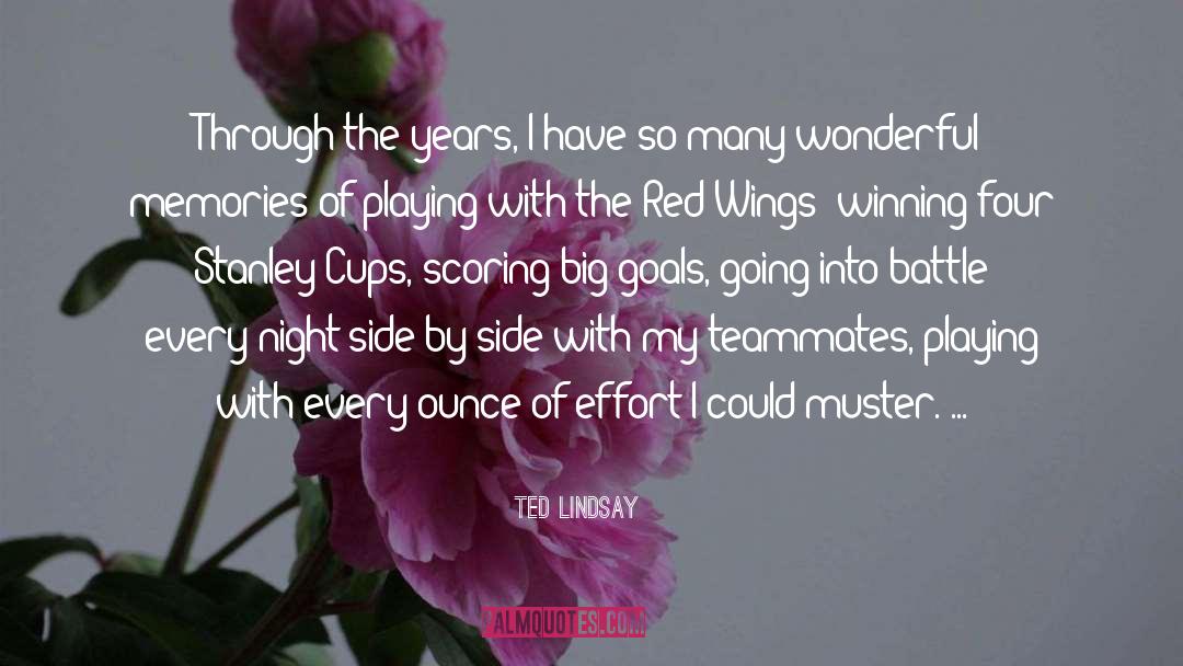 Muster quotes by Ted Lindsay