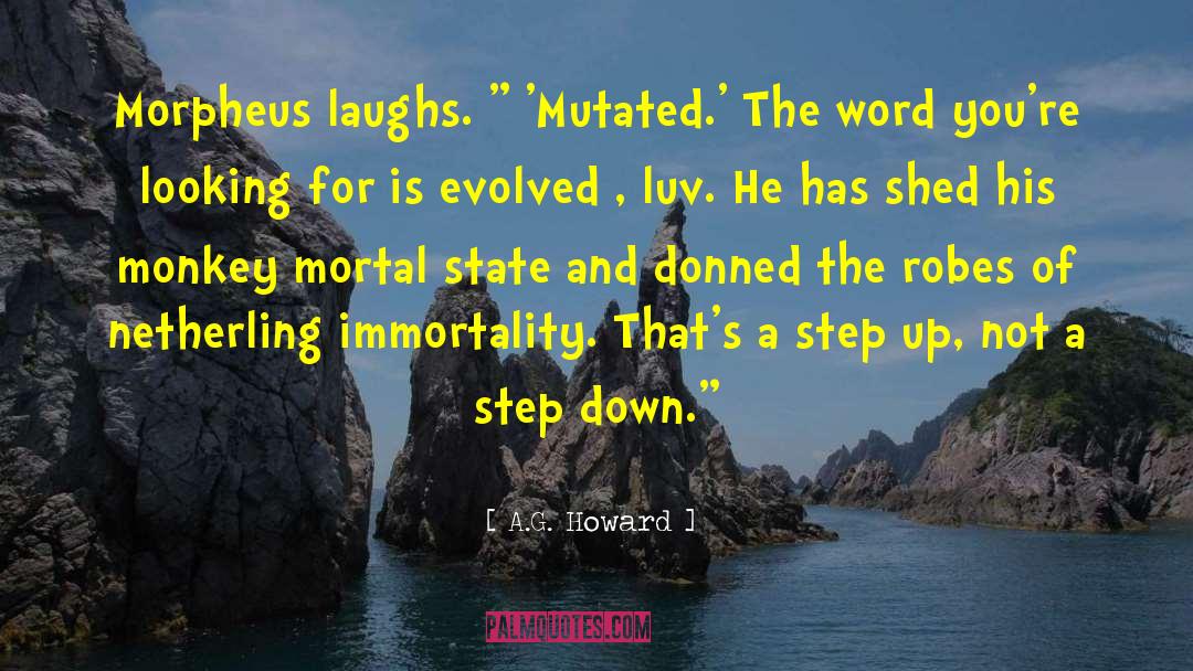 Mutated quotes by A.G. Howard