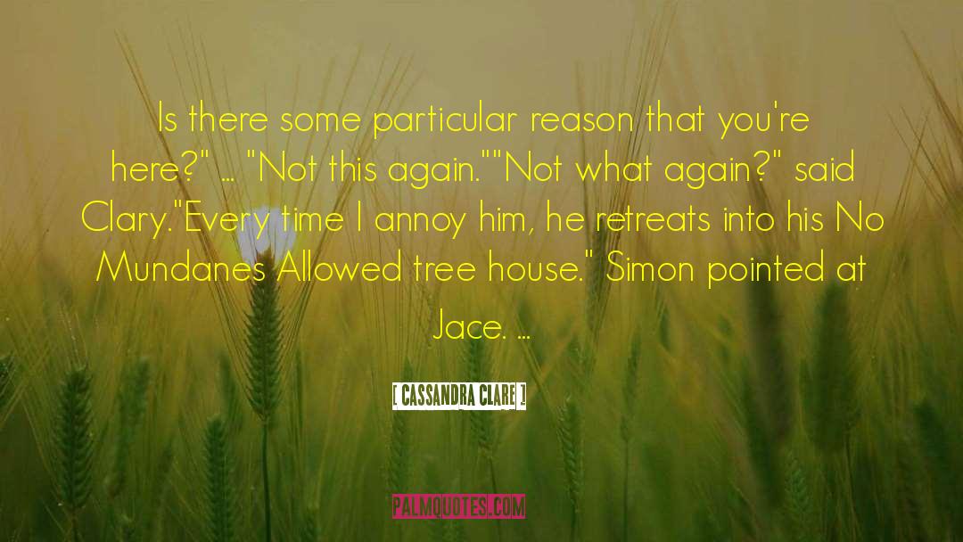 Mutchie Tree quotes by Cassandra Clare