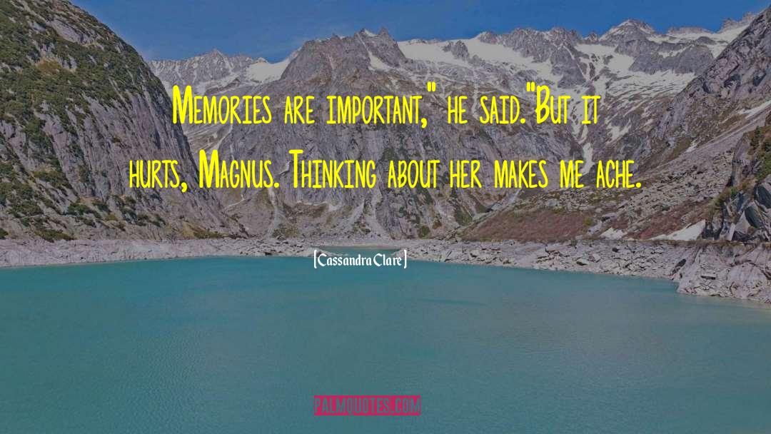 Muteness Memories quotes by Cassandra Clare