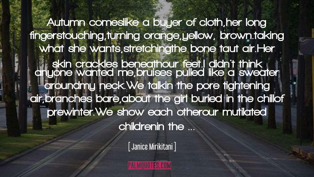 Mutilated quotes by Janice Mirikitani