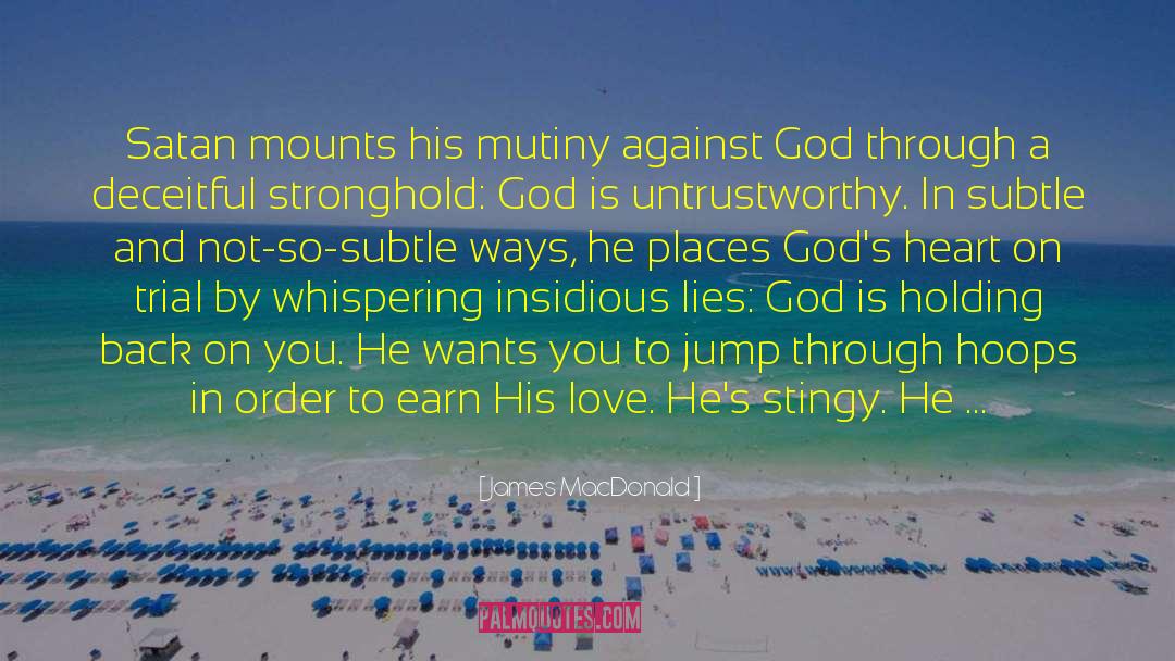 Mutiny quotes by James MacDonald