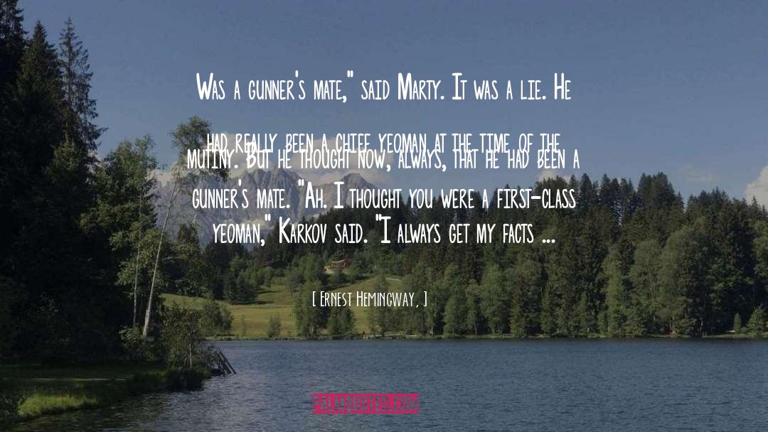 Mutiny quotes by Ernest Hemingway,